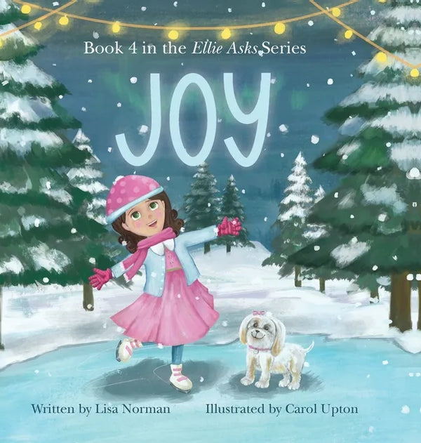Joy: Book 4 in the "Ellie Asks" series - Hardcover