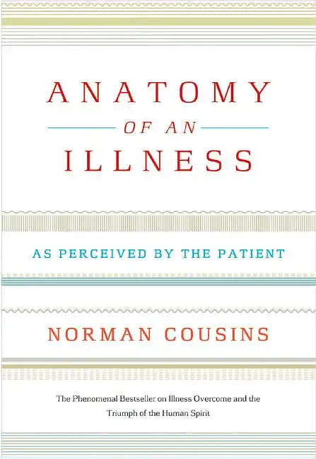 Anatomy of an Illness: As Perceived by the Patient - Paperback