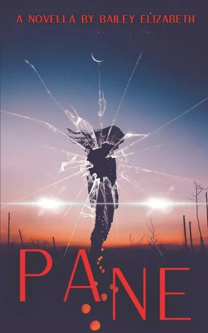 Pane: A Horror Novella - Paperback