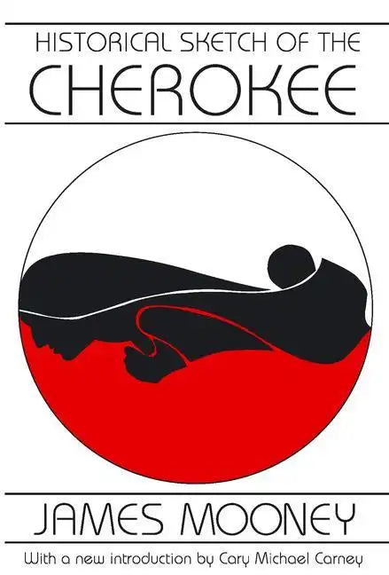 Historical Sketch of the Cherokee - Paperback