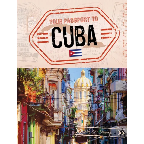 Your Passport to Cuba - Hardcover