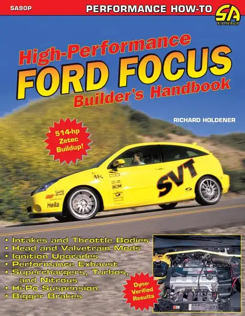 High Performance Ford Focus Builder's Handbook - Paperback