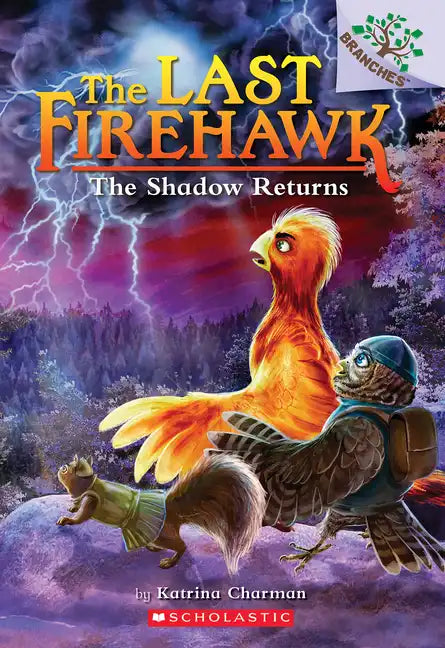 The Shadow Returns: A Branches Book (the Last Firehawk #12) - Paperback