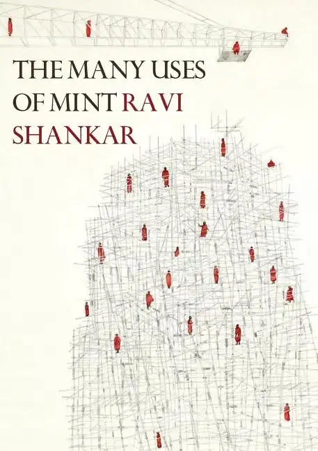 The Many Uses of Mint: New and Selected Poems 1998-2018 - Paperback
