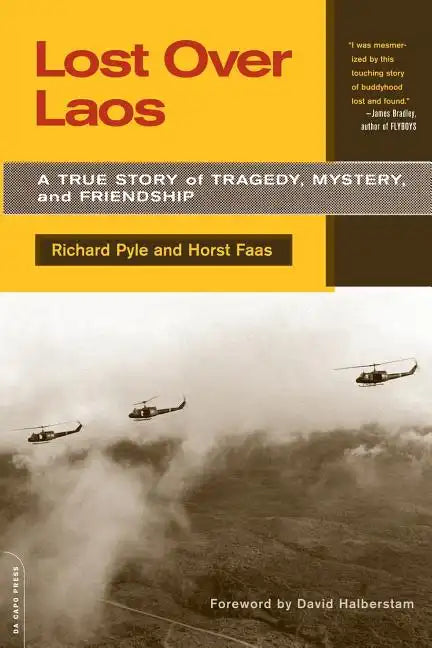 Lost Over Laos: A True Story of Tragedy, Mystery, and Friendship - Paperback