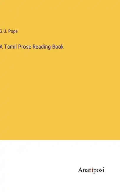 A Tamil Prose Reading-Book - Hardcover