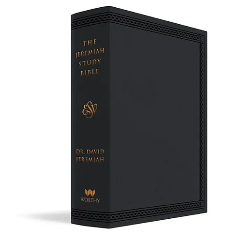 The Jeremiah Study Bible, Esv, Black Leatherluxe (Indexed): What It Says. What It Means. What It Means for You. - Leather