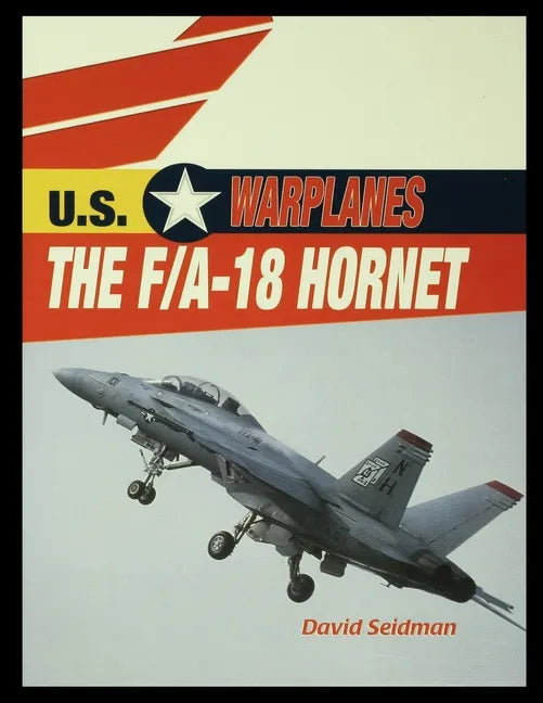 The F/A-18 Hornet - Paperback