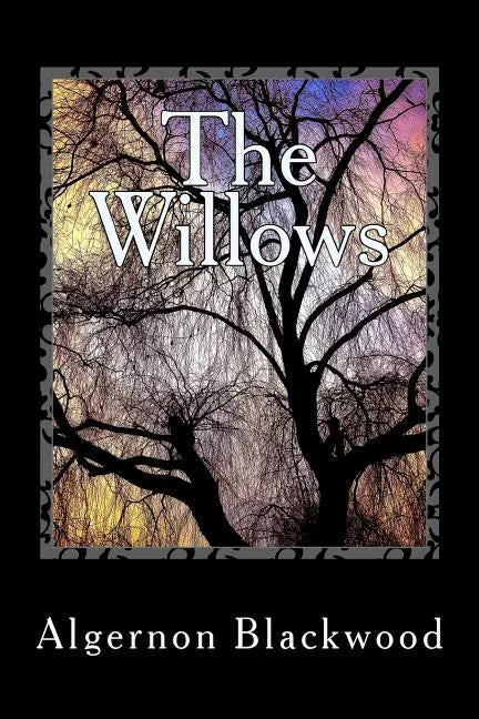The Willows - Paperback