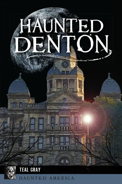 Haunted Denton - Paperback