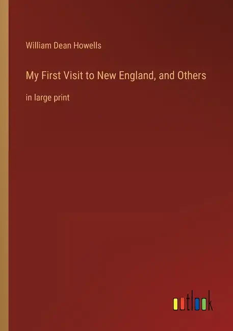 My First Visit to New England, and Others: in large print - Paperback