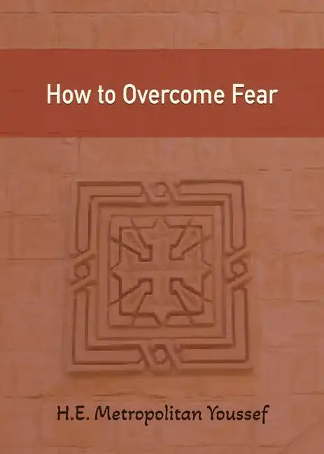 How to Overcome Fear - Paperback