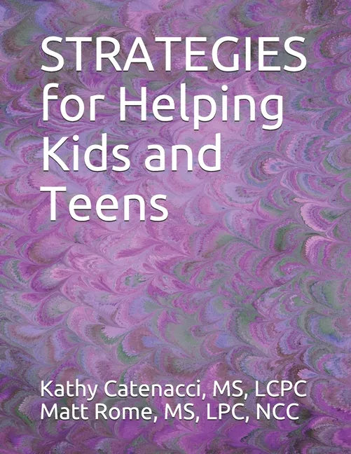 STRATEGIES for Helping Kids and Teens - Paperback