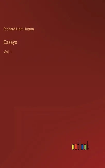 Essays: Vol. I - Hardcover