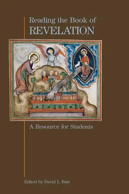 Reading the Book of Revelation: A Resource for Students - Paperback