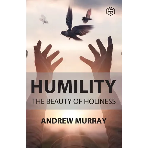 Humility The Beauty of Holiness - Paperback