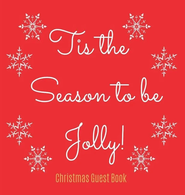 Christmas Guest Book (Hardcover): Merry Christmas guest book sign in, guest book christmas party, christmas eve guest book, party guest book, seasonal - Hardcover