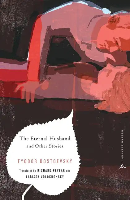 The Eternal Husband and Other Stories - Paperback