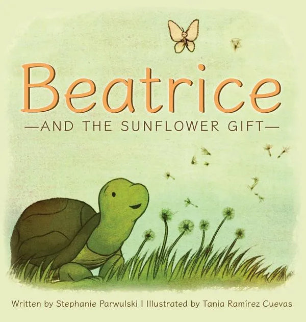 Beatrice and the Sunflower Gift - Hardcover