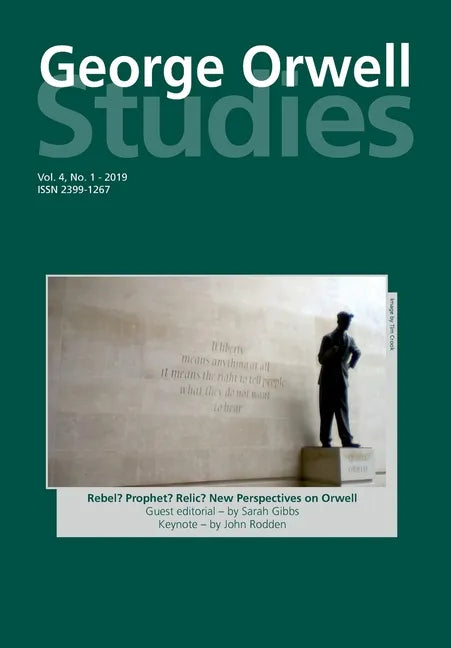 George Orwell Studies Vol.4 No.1 - Paperback