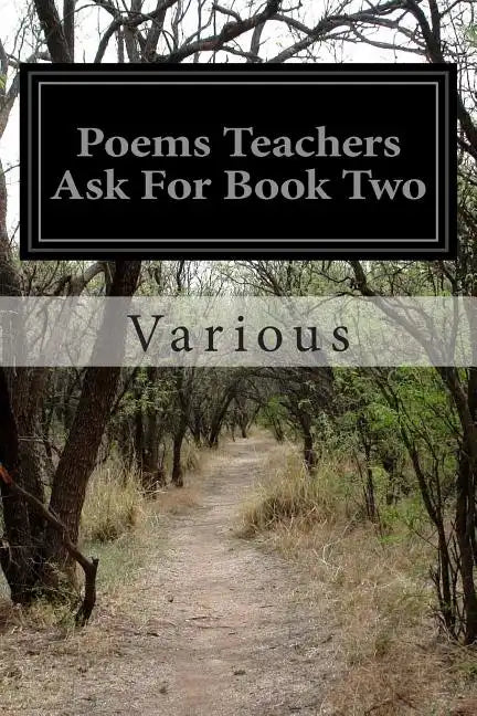 Poems Teachers Ask For Book Two - Paperback