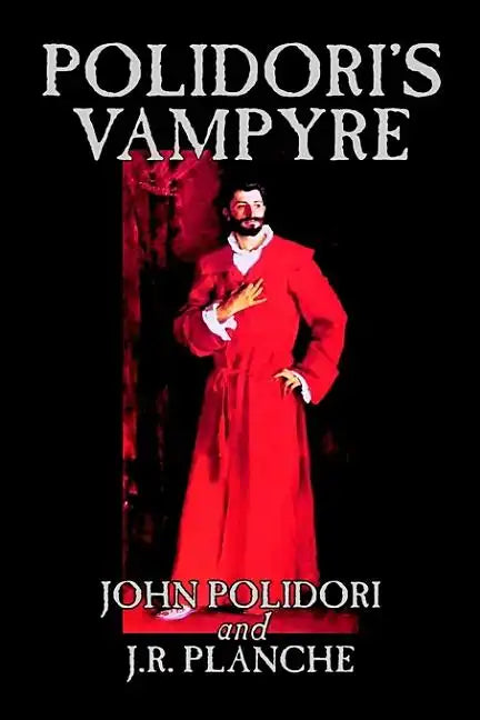 Polidori's Vampyre by John Polidori, Fiction, Horror - Hardcover
