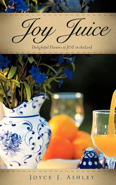 Joy Juice - Paperback