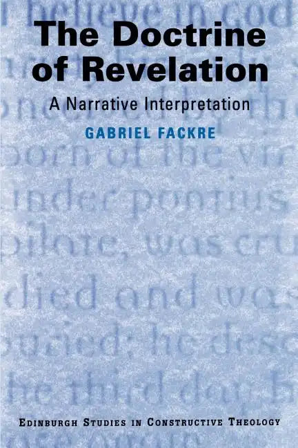 The Doctrine of Revelation: A Narrative Interpretation - Paperback
