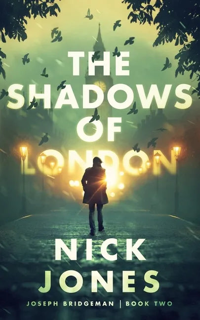 The Shadows of London - Hardcover