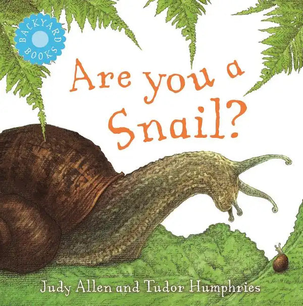 Are You a Snail? - Paperback