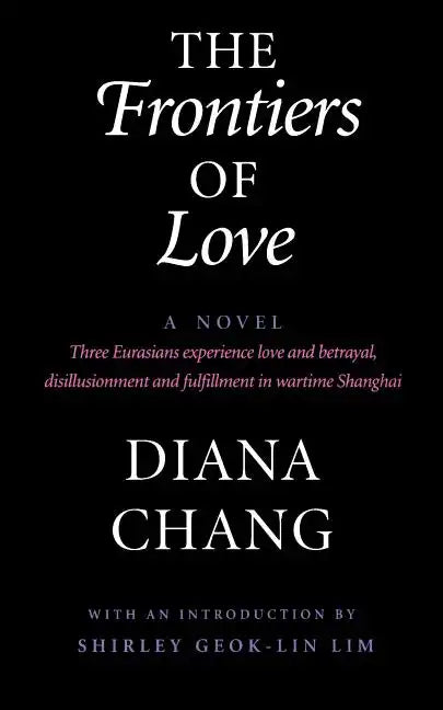 The Frontiers of Love - Paperback