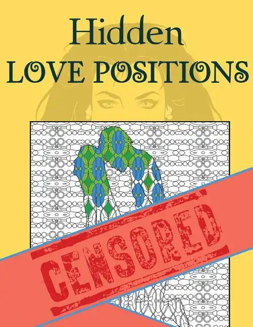 Hidden Love Positions Adult Coloring Book - Paperback