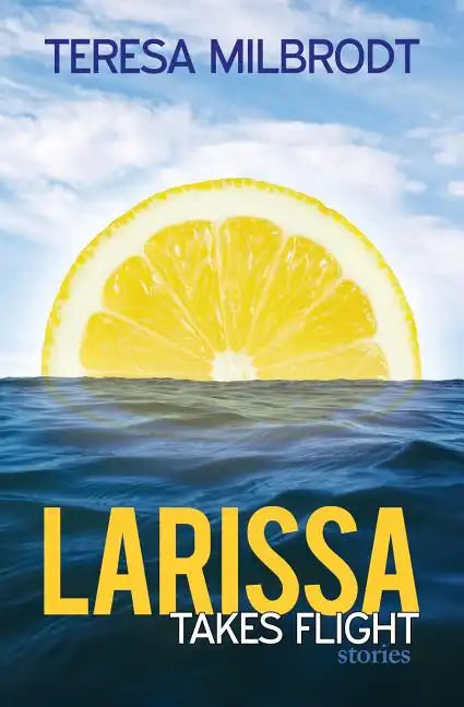 Larissa Takes Flight - Paperback
