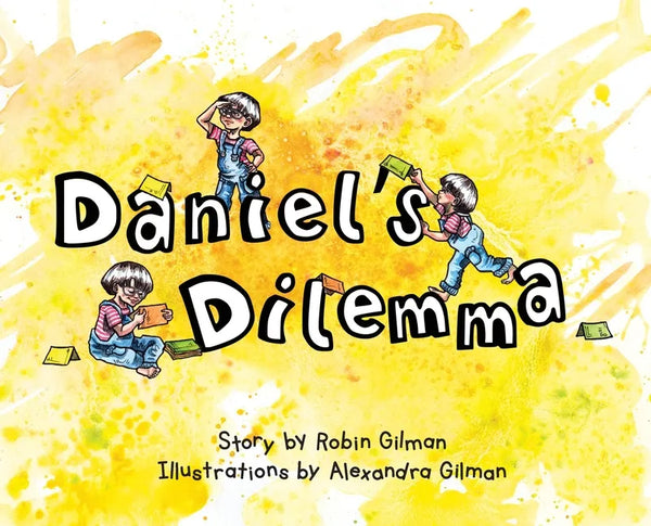 Daniel's Dilemma - Hardcover