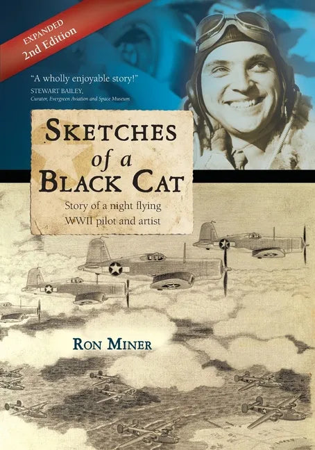 Sketches of a Black Cat - Expanded Edition: Story of a night flying WWII pilot and artist - Paperback