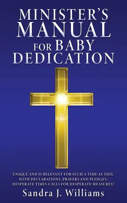 Minister's Manual for Baby Dedication - Paperback