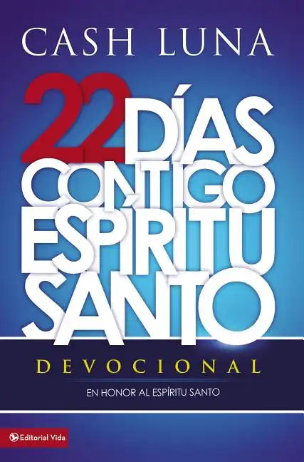 Contigo, Espiritu Santo = With You, Holy Spirit = With You, Holy Spirit - Paperback