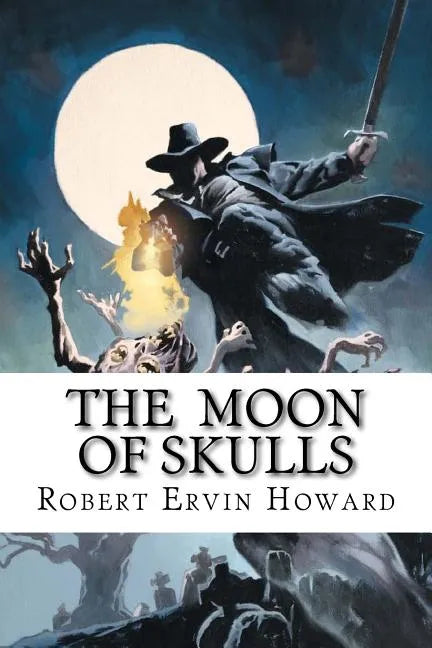 The Moon of Skulls - Paperback