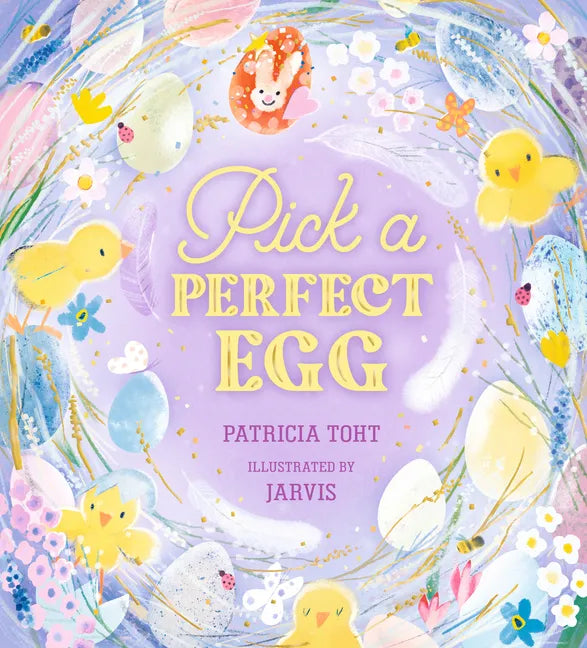 Pick a Perfect Egg - Hardcover