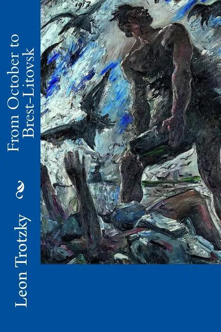From October to Brest-Litovsk - Paperback