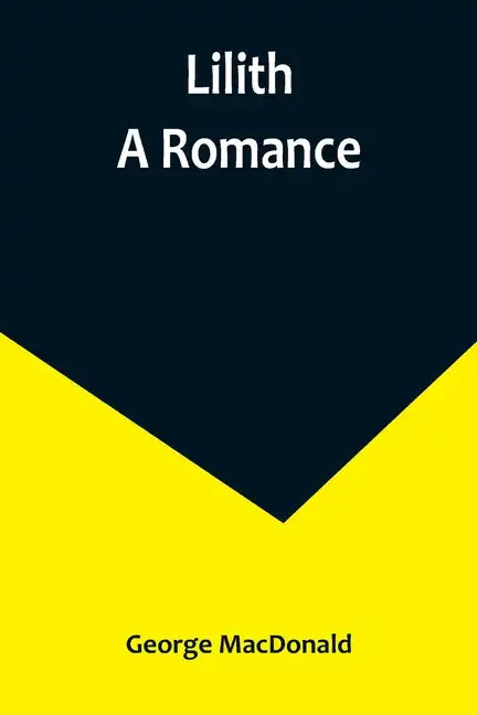 Lilith: A Romance - Paperback