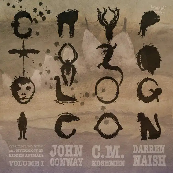Cryptozoologicon: Volume I - Paperback