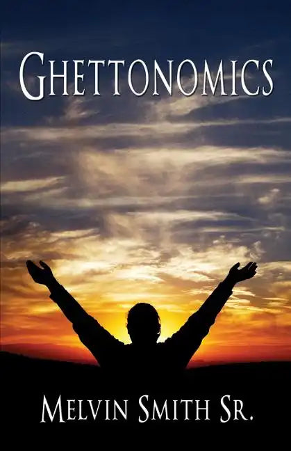 Ghettonomics - Paperback