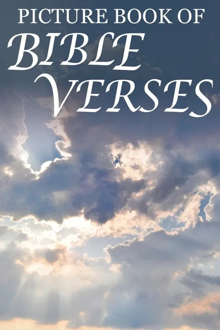 Picture Book of Bible Verses: For Seniors with Dementia [Large Print Bible Verse Picture Books] - Paperback