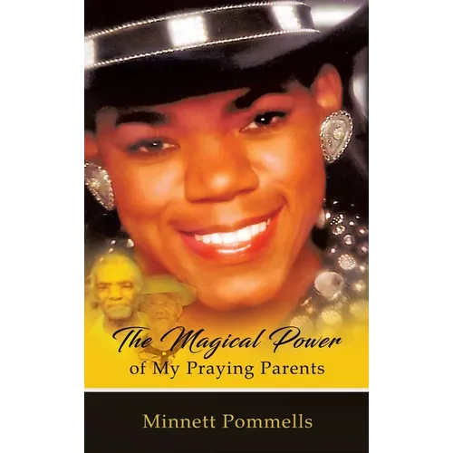 The Magical Power of My Praying Parents - Hardcover