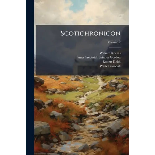 Scotichronicon - Paperback
