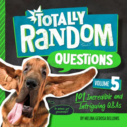 Totally Random Questions Volume 5: 101 Incredible and Intriguing Q&as - Paperback