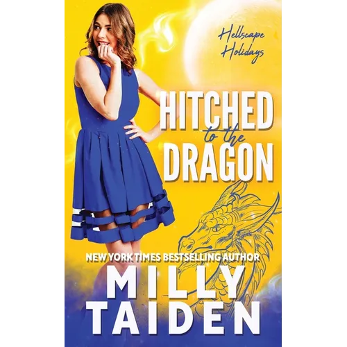 Hitched to the Dragon - Paperback