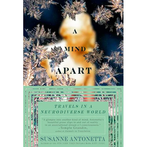 A Mind Apart: Travels in a Neurodiverse World - Paperback