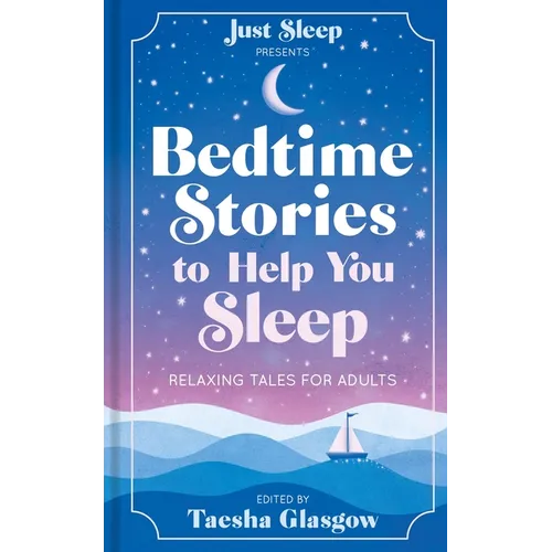 Bedtime Stories to Help You Sleep: Relaxing Tales for Adults - Hardcover